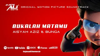 Bukalah Matamu - Aisyah Aziz, Bunga Lyrics Video (Ejen Ali The Movie OST)