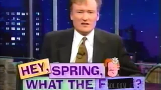 HEY, SPRING, WHAT THE F#&%? (2000) Late Night with Conan O'Brien