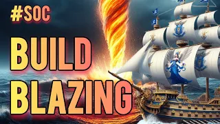 Sea of Conquest   Best Blazing Stormbringer Build   How to Set Up your Ship   Season 2