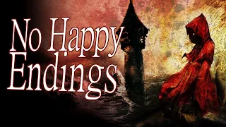 "No Happy Endings" A Scary Fairy Tale Collection by J. Deschene - Creepypasta Collection