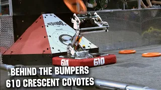 610 Crescent Coyotes | Behind the Bumpers | FRC CRESCENDO Robot