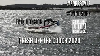 Fresh off the Couch 2020 (Freestyle Windsurf)