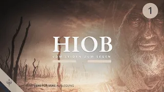 Hiob -  Vom Leiden zum Segen  (Teil 01) |  Roger Liebi