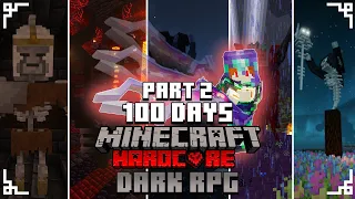 100 Ngày Minecraft DarkRPG 1.20.1 Sinh Tồn Siêu Khó!!( Phần 2 )