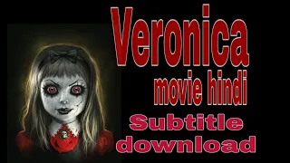 Veronica movie subtitle download kaise karen.Ninza technical