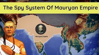 The Spy System Of Mauryan Empire | Ancient Bharat