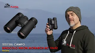 Binocolo Nikon MONARCH M7 10x42  - la giusta evoluzione