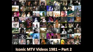 Iconic MTV Videos 1981 - Part 2