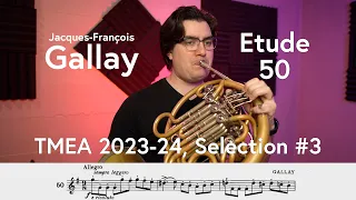 (TMEA All-State 2023-2024 #3) Gallay, Etude #50 from "The Blue Book"