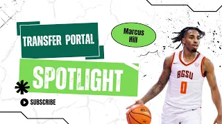 Transfer Portal Spotlight: Marcus Hill