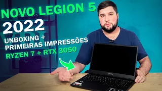 Notebook LENOVO LEGION 5 com Ryzen 7 e RTX3050 - Unboxing e Impressões