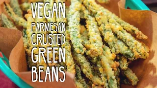 Vegan Parmesan Crusted Green Beans | How to make Vegan Parmesan String Beans | Vegan Parmesan Recipe