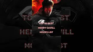 TOP 10 #HENRY CAVILL BEST💯💯 MOVIES LIST |HOLLYWOOD MOVIES | #shorts  #shortsfeed #viral