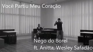Você partiu meu coração - Nego do Borel ft. Anitta , Wesley Safadão - Coreografia l Cia Art Dance