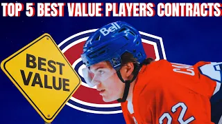 HABS: TOP 5 BEST VALUE PLAYER'S CONTRACTS