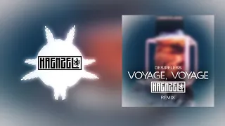 Desireless - Voyage, voyage (Haenzel remix)