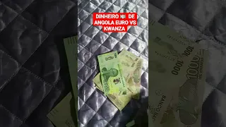 Quanto vale 1 Euro 💶 em Angola 🇦🇴 DINHEIRO EM KWANZA #shorts #euro #dinheiro #notas #viral