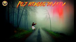 Poj ntxoog tav kev 6/12/2022