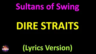 Dire Straits - Sultans of Swing (Lyrics version)