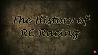 The History of RC Racing