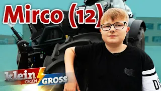 Mirco (12) fährt alle Landmaschinen! | Klein gegen Groß