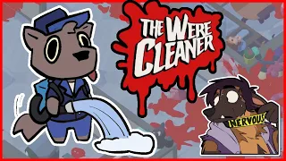 Let's Play The WereCleaner - The Best Boy! [DEVOUR ALL WITNESSES] (Full Playthrough)