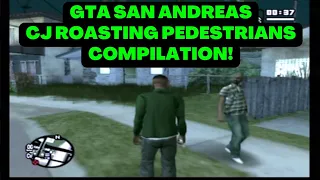 GTA: San Andreas CJ Roasting Pedestrians