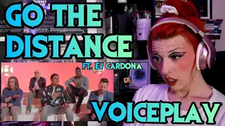 REACTION | VOICEPLAY "GO THE DISTANCE" ft. E.J. CARDONA