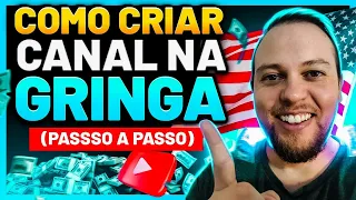 Como CRIAR um CANAL NA  GRINGA e CONFIGURAR da FORMA CERTA Passo a Passo (EXTREMAMENTE DETALHADO)