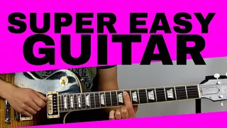 Super Easy Electric Guitar Songs For Beginners Part 3