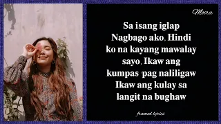 Moira Dela Torre - Kumpas Lyrics (Framed) || 2 Good 2 Be True OST