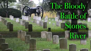 THE BLOODY BATTLE OF STONES RIVER, at Stones River Cemetery in Murfreesboro, Tennessee.