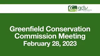 Conservation Commission Meeting February 28 2023