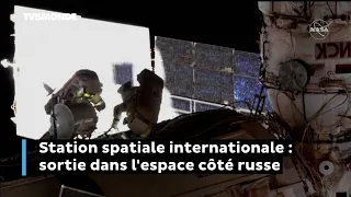 Station spatiale internationale : sortie dans l'espace côté russe