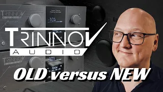 Trinnov Altitude - Old versus New