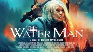 The Water Man: Official Trailer (2021) - Movies Discovery
