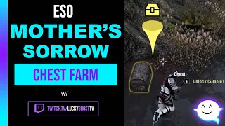 ESO A Mother's Sorrow Chest Farm Guide
