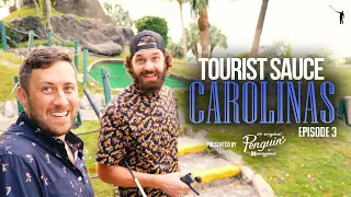 Tourist Sauce (Carolinas): Episode 3, Myrtle Beach Mini-Golf