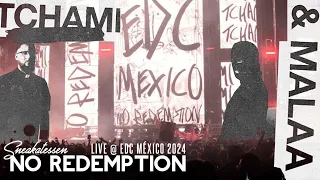 Tchami & Malaa / No Redemption live @ EDC Mexico 2024 (Full Set Circuit Grounds)