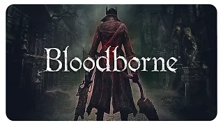 Bloodborne: Walkthrough Part 2 - No Death - (Chapter 2: Great Bridge | Boss: Father Gascoigne)