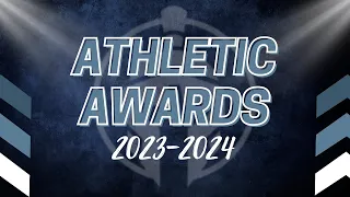 Athletic Awards Slideshow 2024