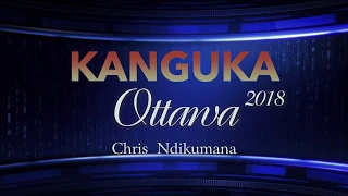 NINDE UMWAMI WAWE? By Chris Ndikumana OTTAWA 2018