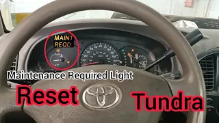 How to Reset the Maintenance Required Light Of Toyota Tundra