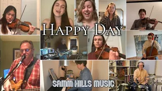 2021 Happy Day (Ben Cantelon | Tim Hughes) - Samm Hills Music - Virtual Worship Song (Virtual Choir)