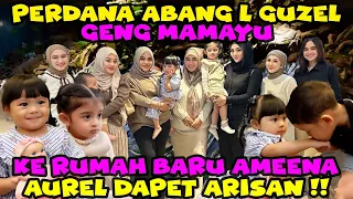 AUREL DAPET ARISAN GENG MAMAYU!! AMEENA ABANG L GUZEL HEBOH MAIN BARENG