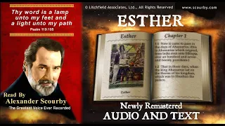 17 | Book of Esther | Read by Alexander Scourby | AUDIO & TEXT | FREE on YouTube | GOD IS LOVE!