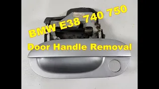 How to remove Driver Door Handle off BMW E38 740 750