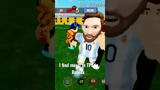 i find Messi #shorts #tps #roblox