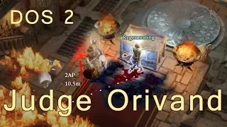 Divinity Original Sin 2 High Judge Orivand fight, Tactician difficulty