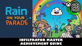 Rain On Your Parade | Infiltrator Master Achievement Guide